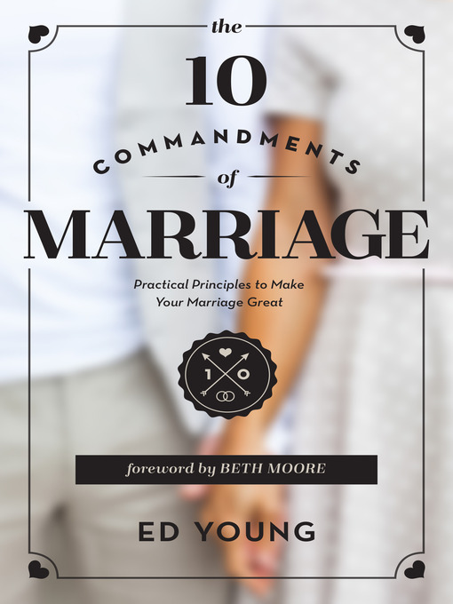Title details for The 10 Commandments of Marriage by Ed Young - Available